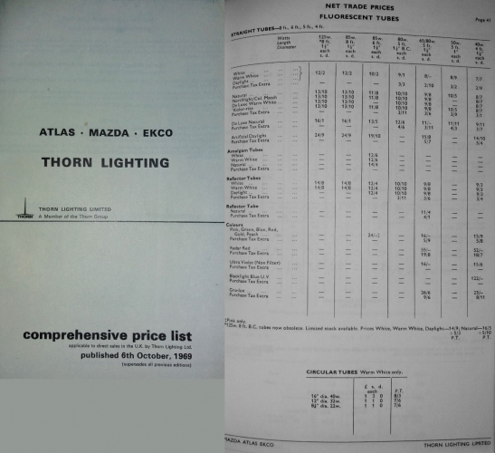 Thorn Lighting Price Guide from 1969
I found this recently on Ebay, this is quite an interesting little booklet. I've shown a fluorescent tube page, mentioning peach coloured tubes and also a note about 125w BC tubes being discontinued.
